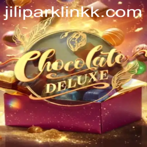 Discover the Sweet World of ChocolateDeluxe and Uncover the JiliPark Link